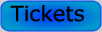 Tickets